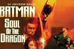 Batman: Soul of the Dragon