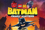 Lego DC Batman: Family Matters
