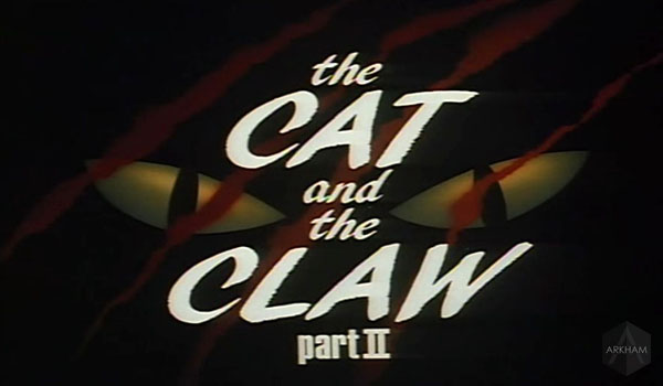 S01E08 Cat and the Claw Part II