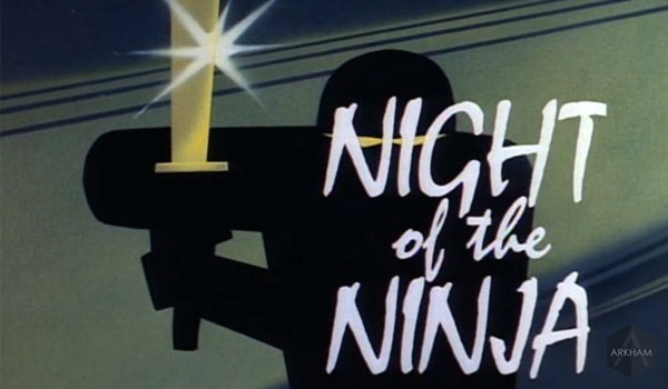 S01E28 Night of the Ninja