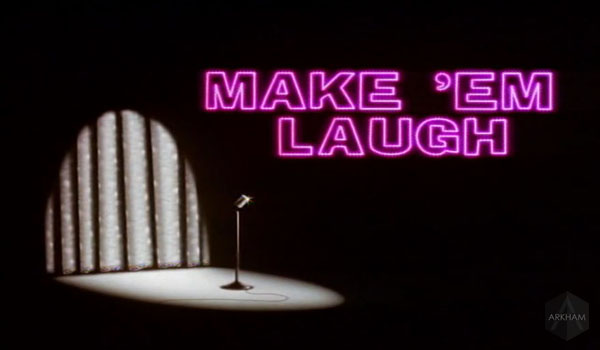 S03E07 Make 'Em Laugh